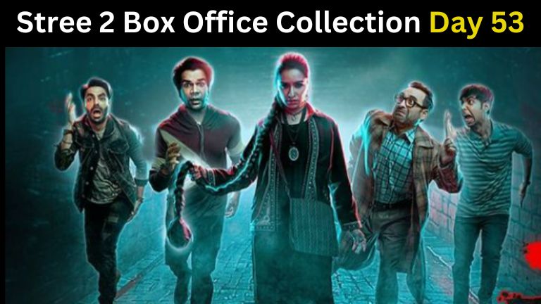 Stree 2 Box Office Collection Day 53