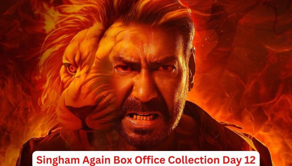 Singham Again Box Office Collection Day 12