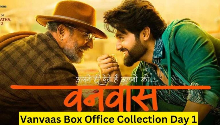 Vanvaas Box Office Collection Day 1