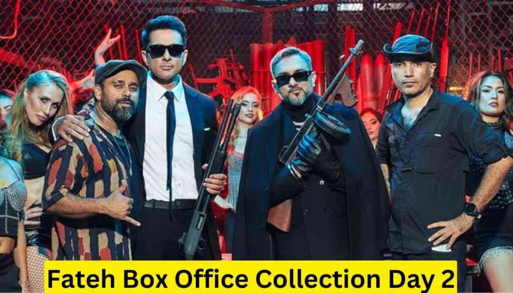 Fateh Box Office Collection Day 2