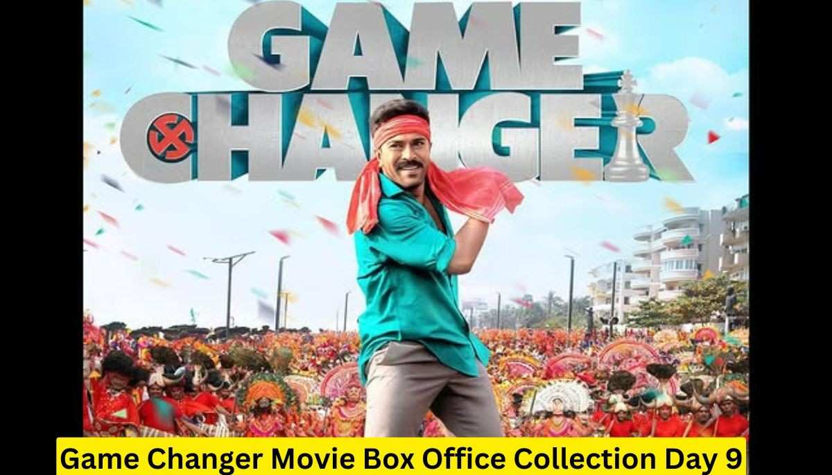 Game Changer Movie Box Office Collection Day 9