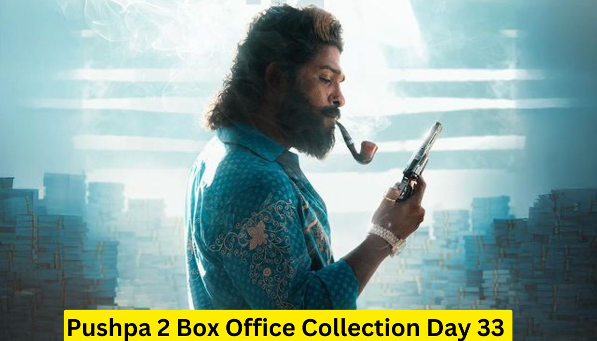 Pushpa 2 Box Office Collection Day 33