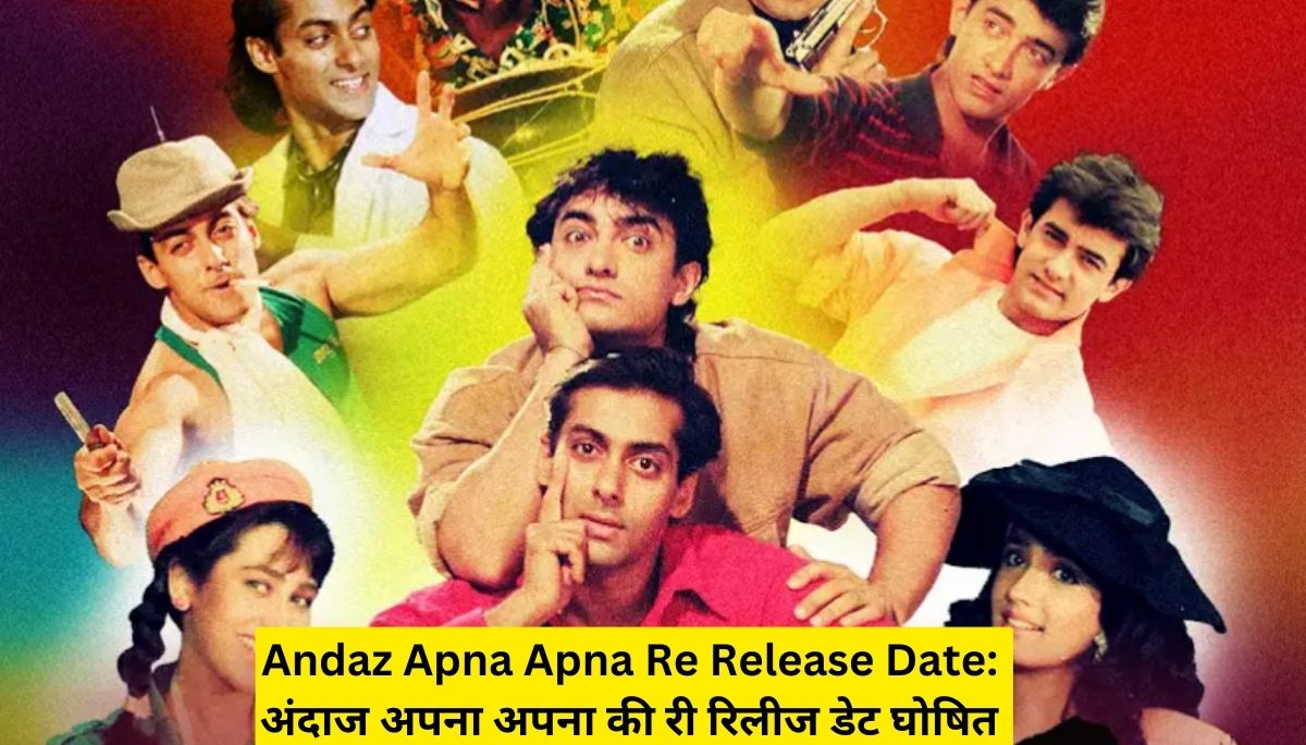 Andaz Apna Apna Re Release Date