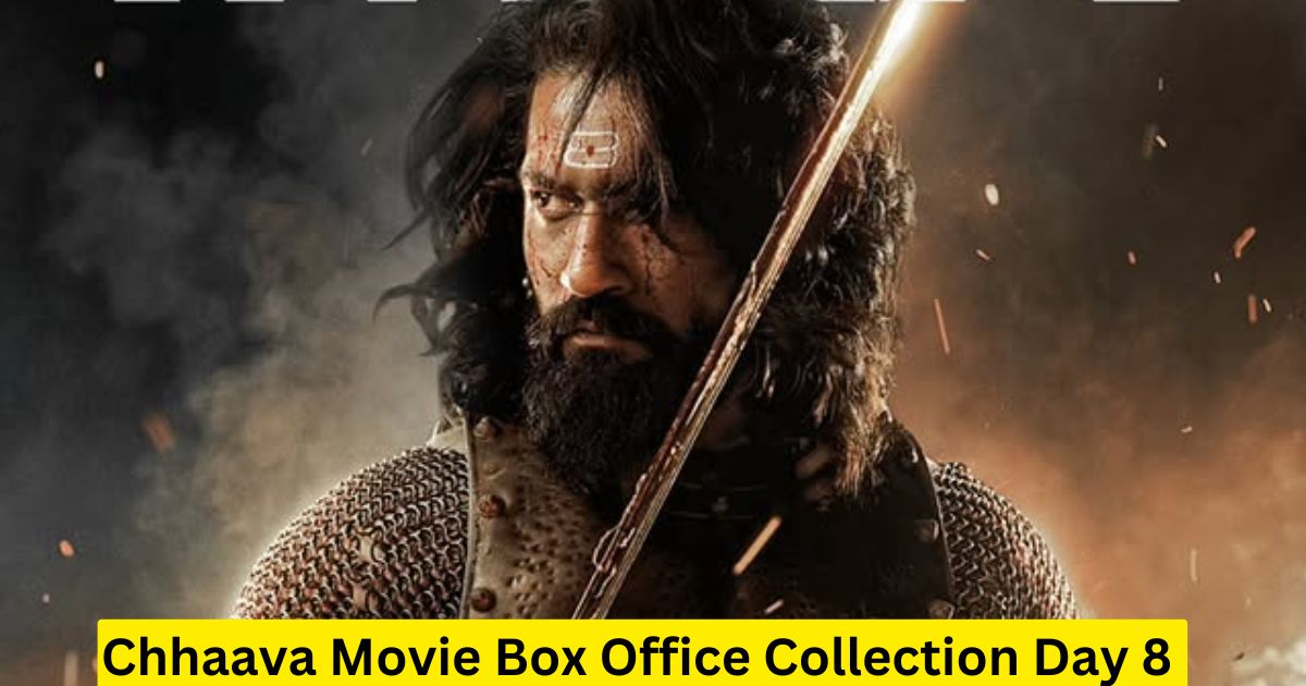 Chhaava Movie Box Office Collection Day 8