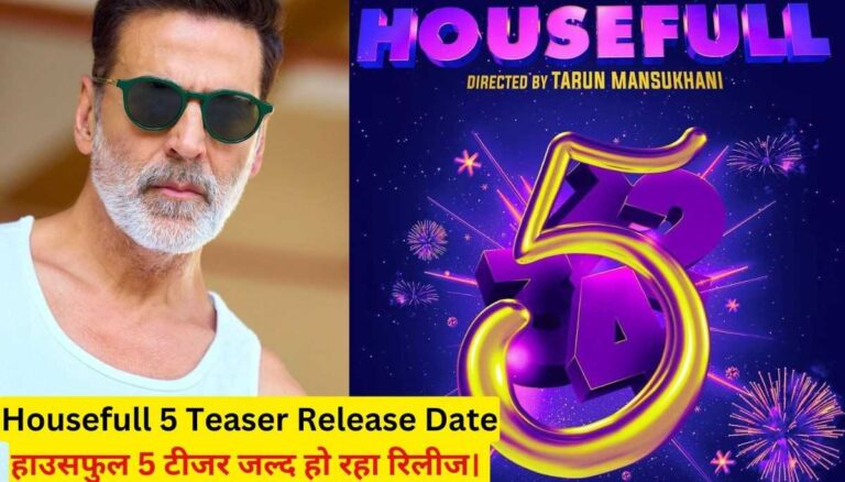 Housefull 5 Teaser Release Date