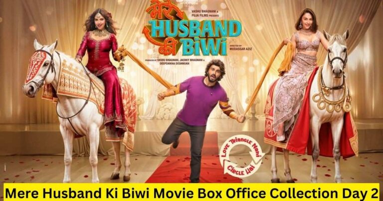 Mere Husband Ki Biwi Movie Box Office Collection Day 2