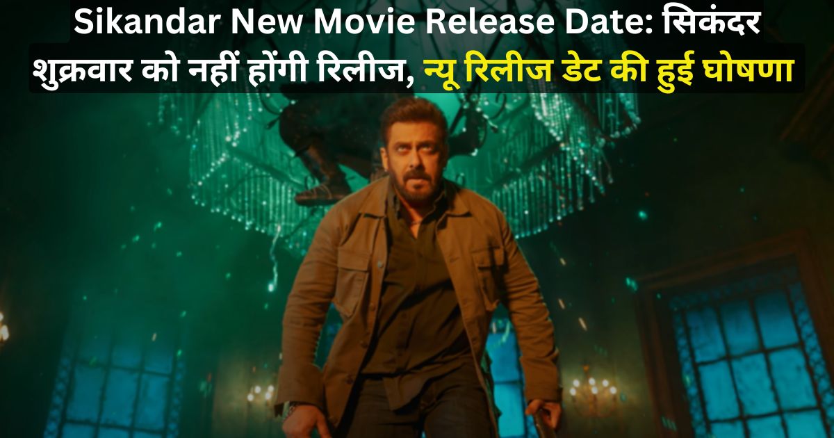 Sikandar New Movie Release Date