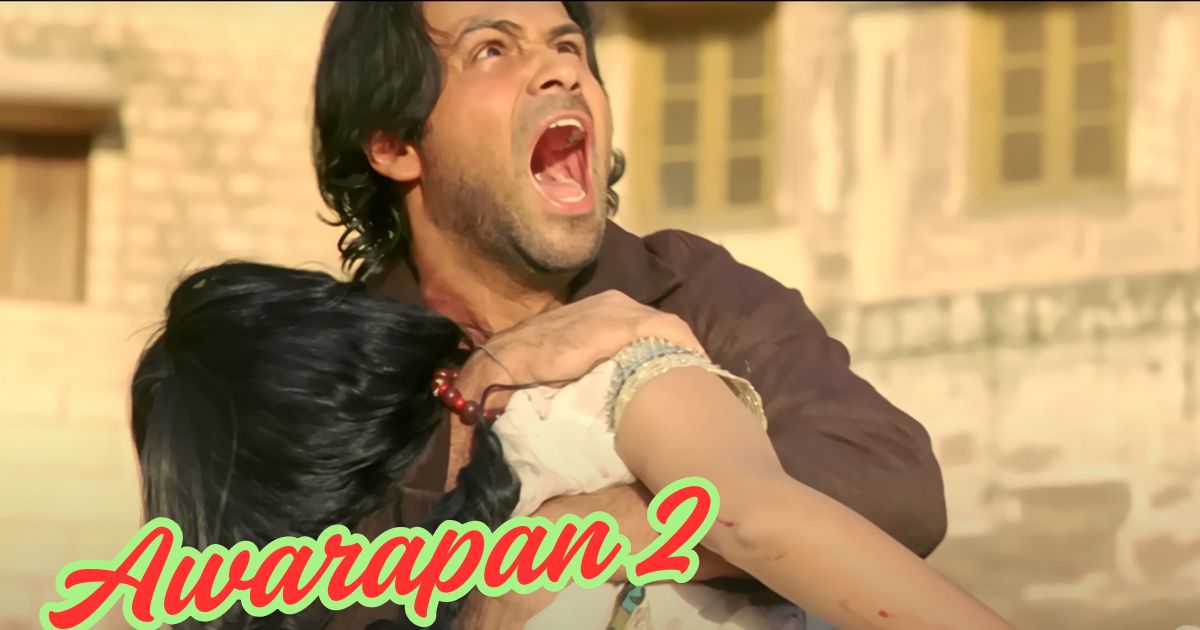 Awarapan 2