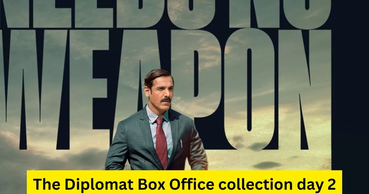 The Diplomat Box Office collection day 2