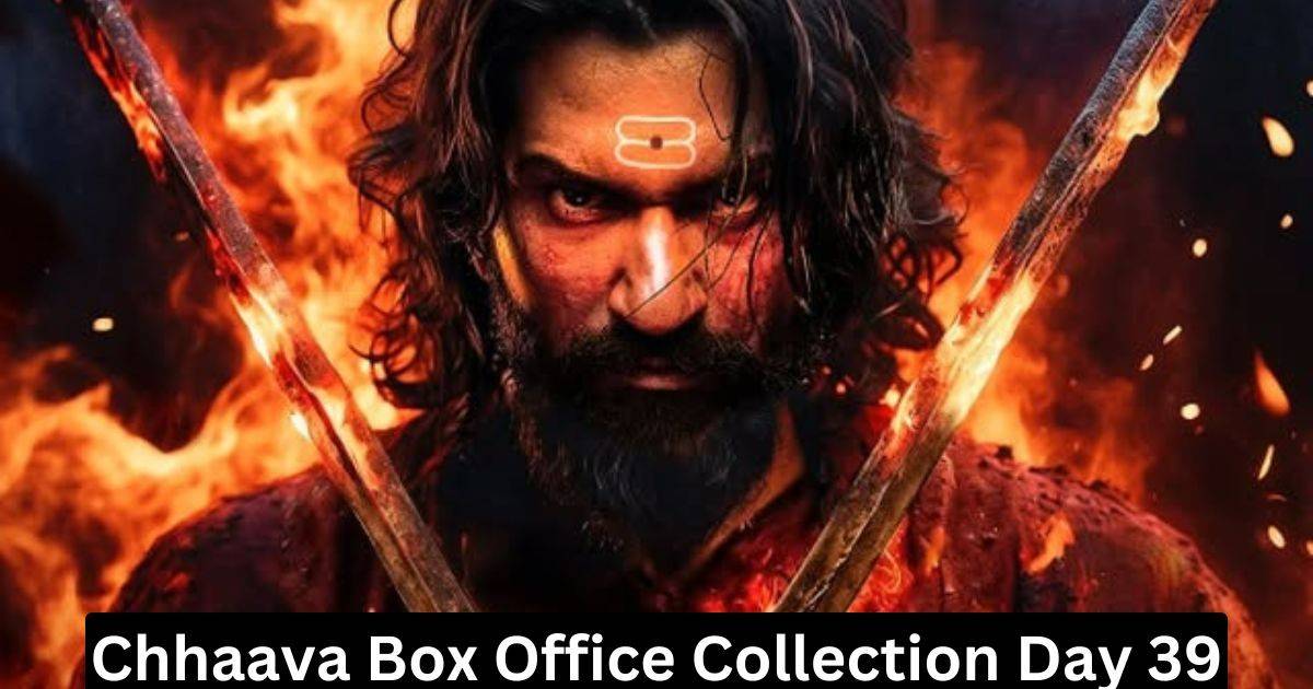 Chhaava Box Office Collection Day 39