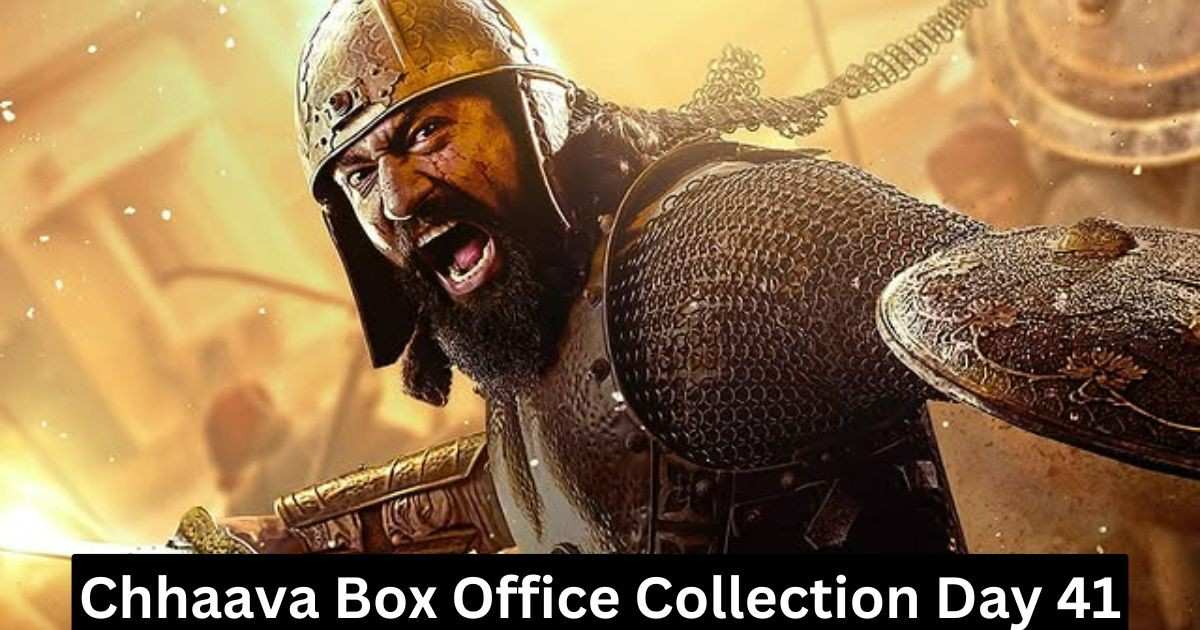 Chhaava Box Office Collection Day 41