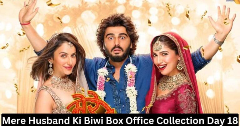 Mere Husband Ki Biwi Box Office Collection Day 18