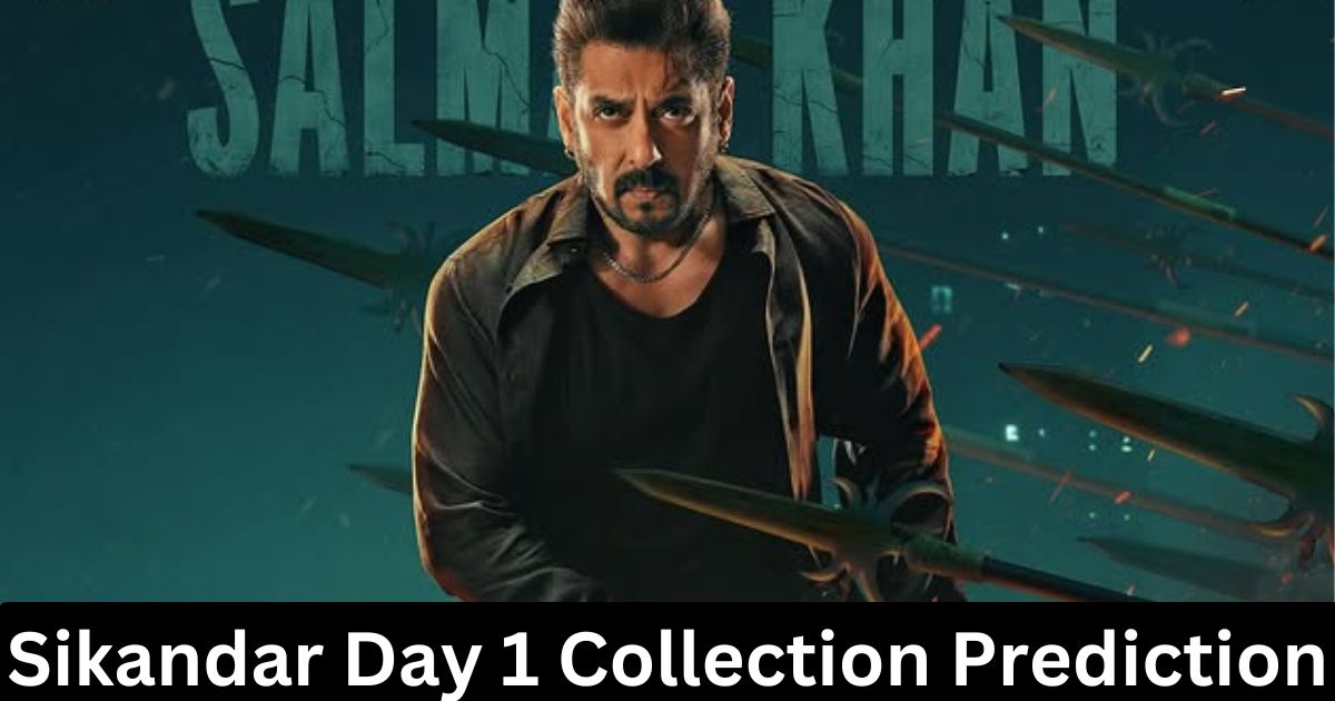 Sikandar Day 1 Collection Prediction
