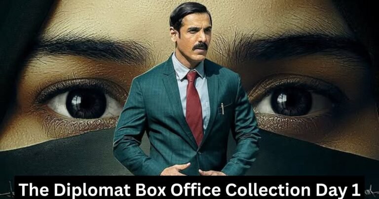 The Diplomat Box Office Collection Day 1