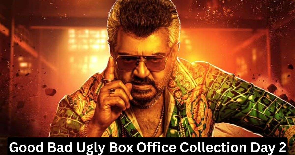 Good Bad Ugly Box Office Collection Day 2