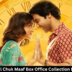 Bhool Chuk Maaf Box Office Collection Day 6