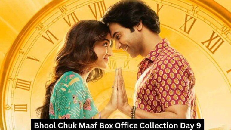 Bhool Chuk Maaf Box Office Collection Day 9