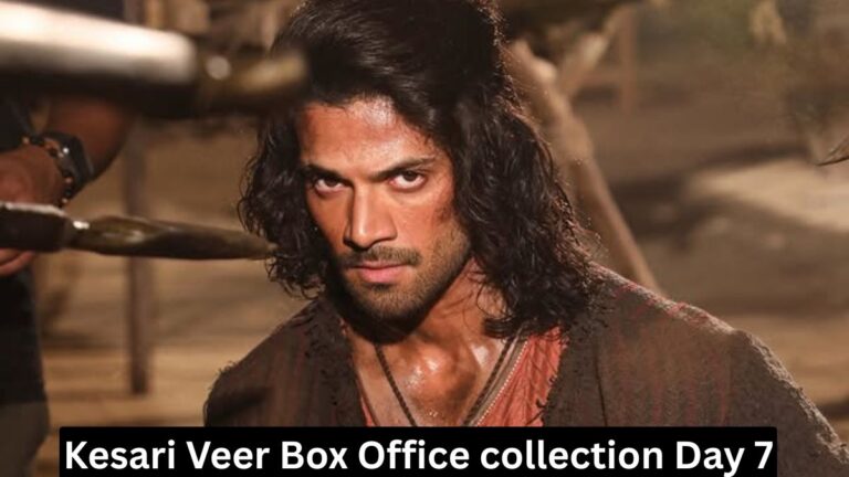 Kesari Veer Box Office collection 7