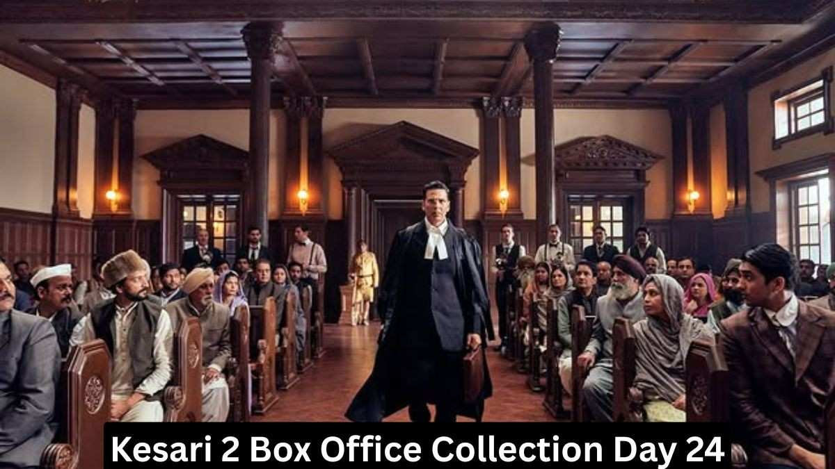 Kesari 2 Box Office Collection Day 24