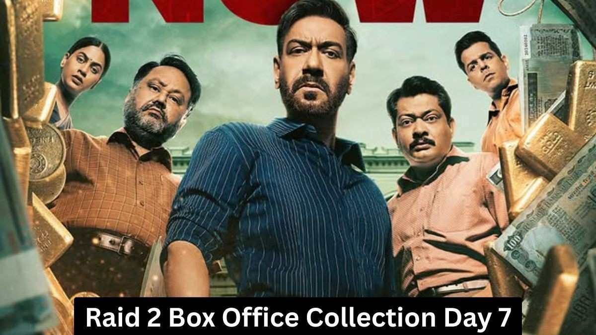 Raid 2 Box Office Collection Day 7