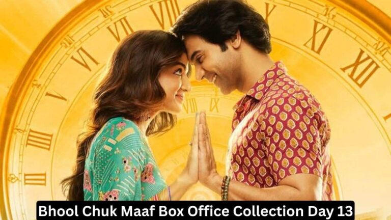 Bhool Chuk Maaf Box Office Collection Day 13