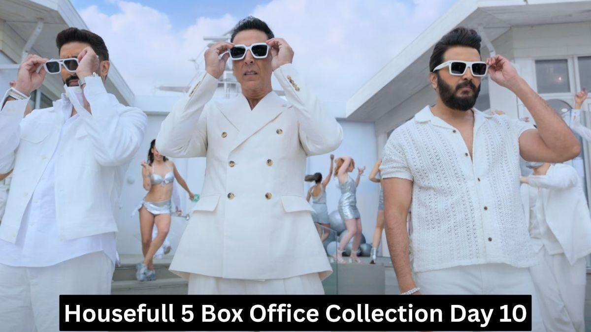 Housefull 5 Box Office Collection Day 10
