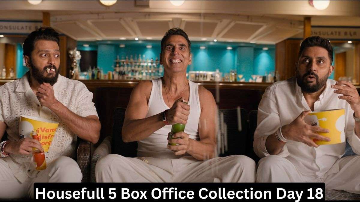 Housefull 5 Box Office Collection Day 18
