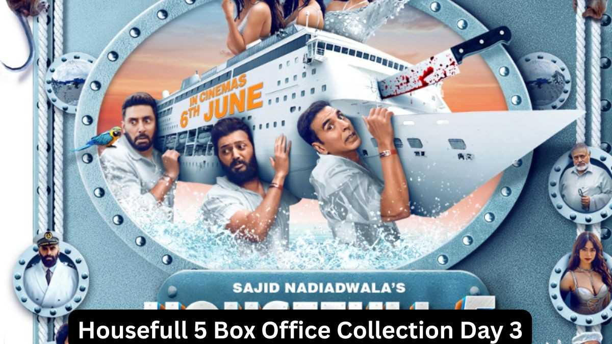 Housefull 5 Box Office Collection Day 3