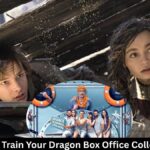 How To Train Your Dragon Box Office Collection
