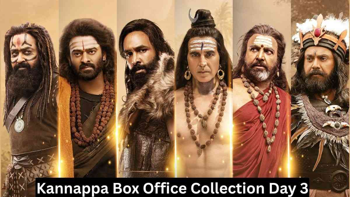 Kannappa Box Office Collection Day 3