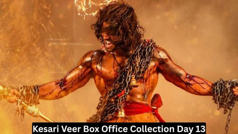 Kesari Veer Box Office Collection Day 13