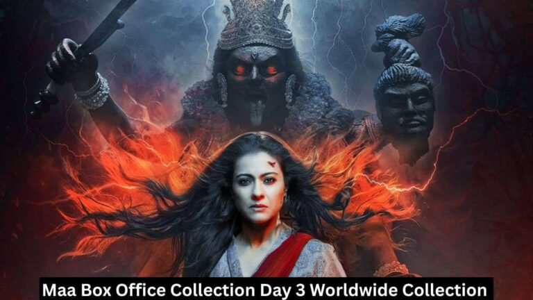 Maa Box Office Collection Day 3 Worldwide Collection
