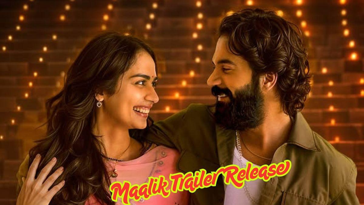 Maalik Trailer Release Date