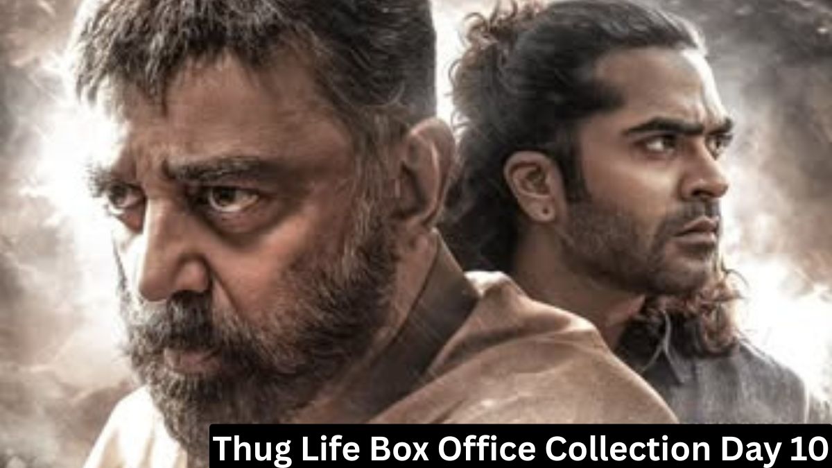 Thug Life Box Office Collection Day 10