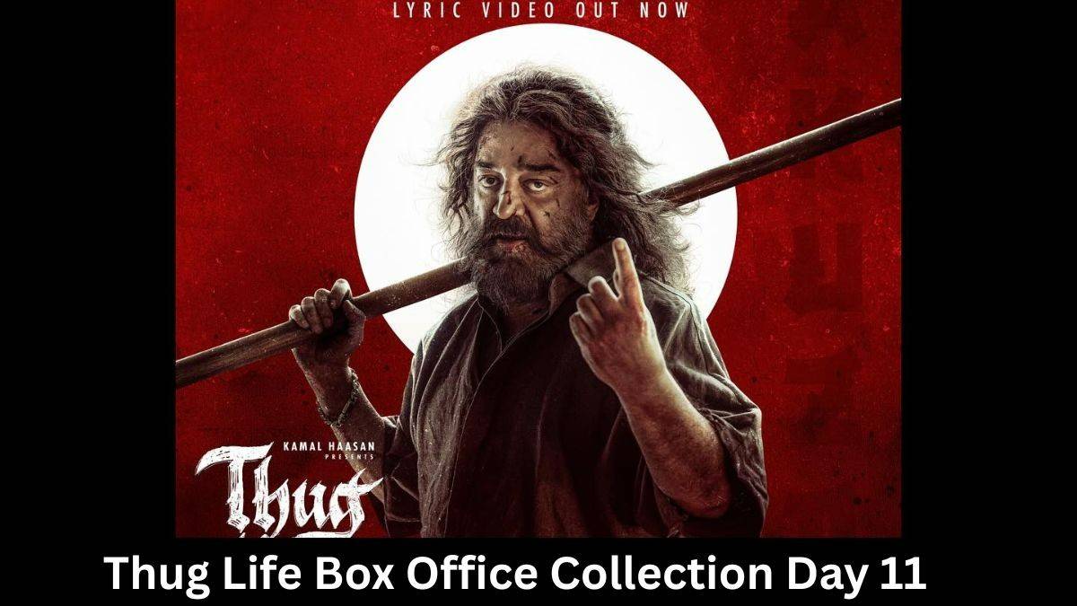 Thug Life Box Office Collection Day 11