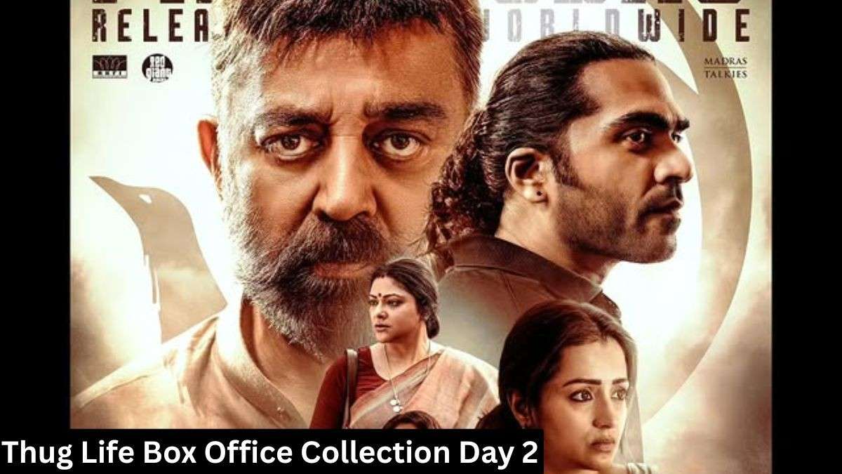 Thug Life Box Office Collection Day 2