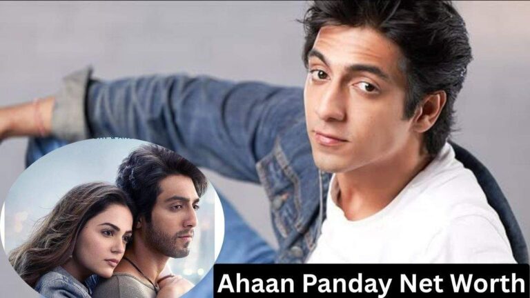 Ahaan Panday Net Worth in Rupees