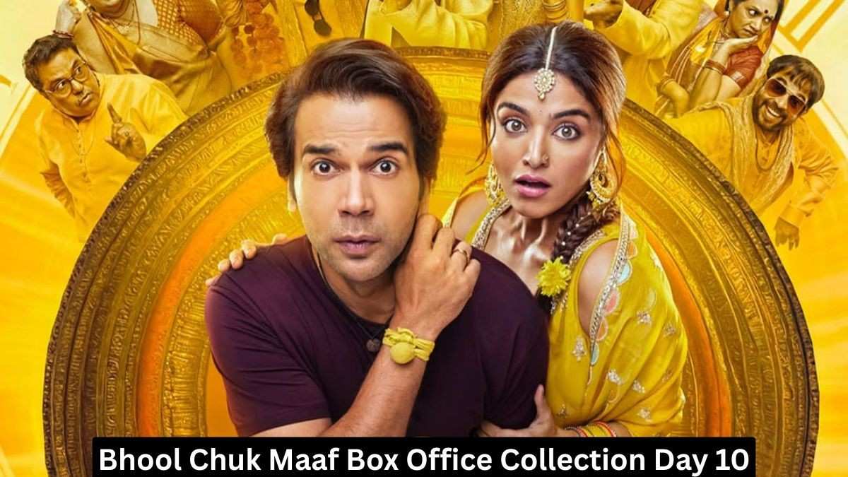 Bhool Chuk Maaf Box Office Collection Day 10