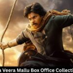 Hari Hara Veera Mallu Box Office Collection Day 6