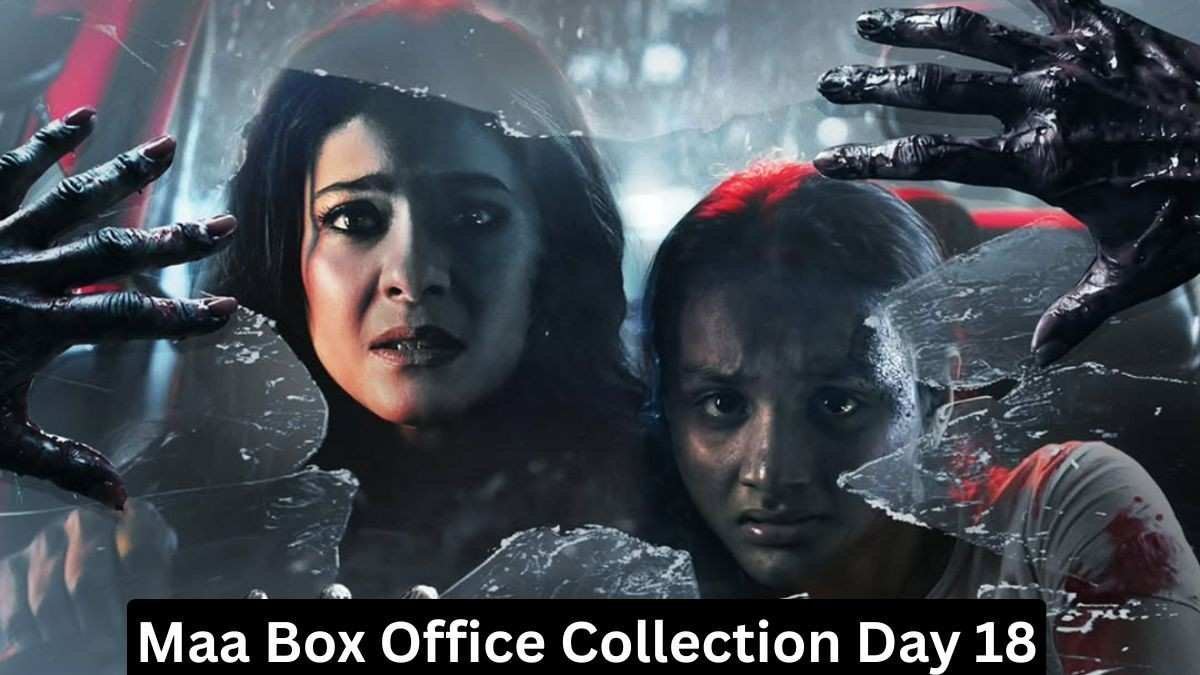 Maa Box Office Collection Day 18