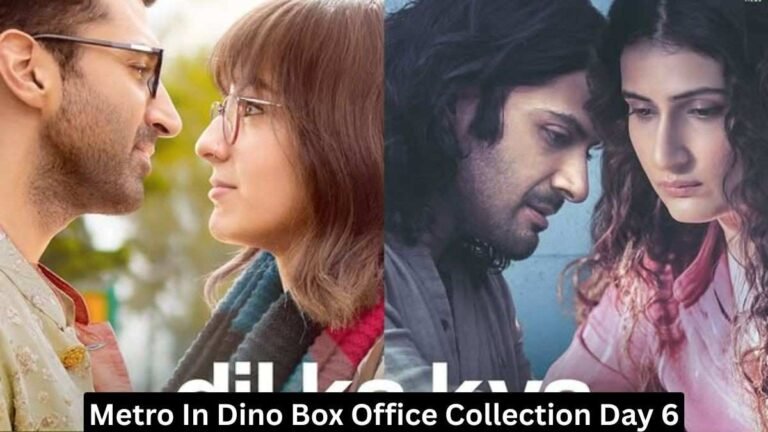 Metro In Dino Box Office Collection Day 6