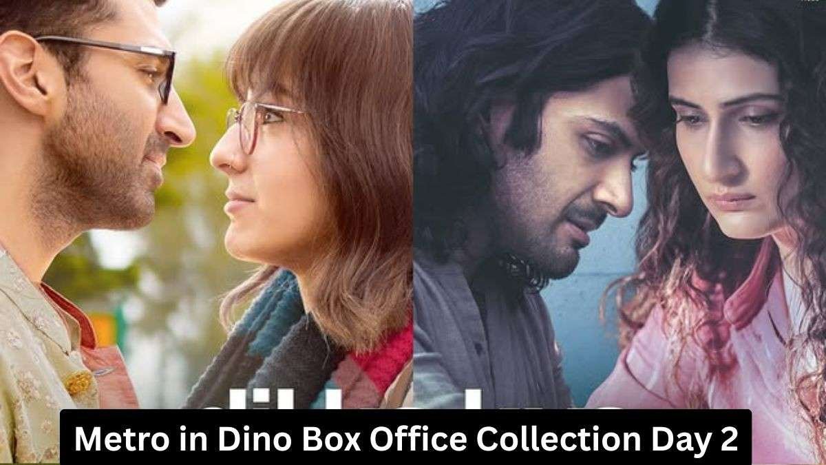 Metro in Dino Box Office Collection Day 2
