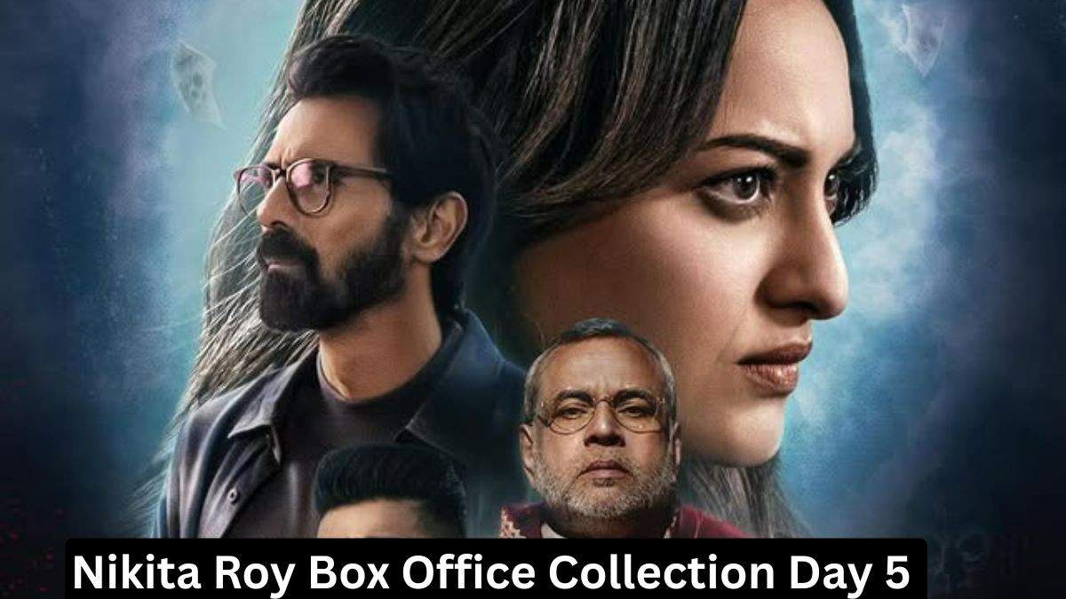 Nikita Roy Box Office Collection Day 5