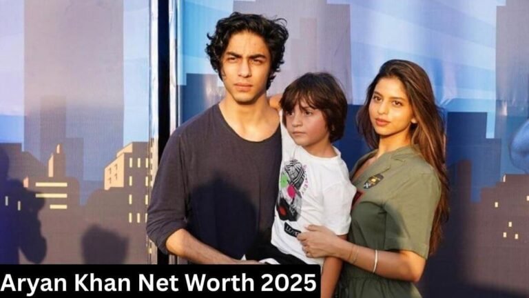 Aryan Khan Net Worth 2025