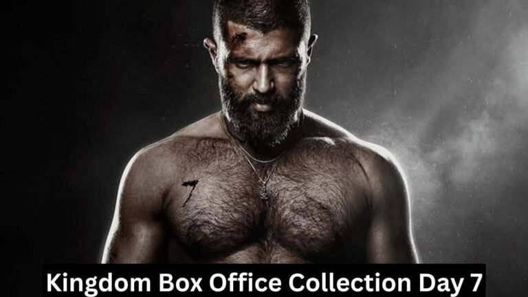 Kingdom Box Office Collection Day 7