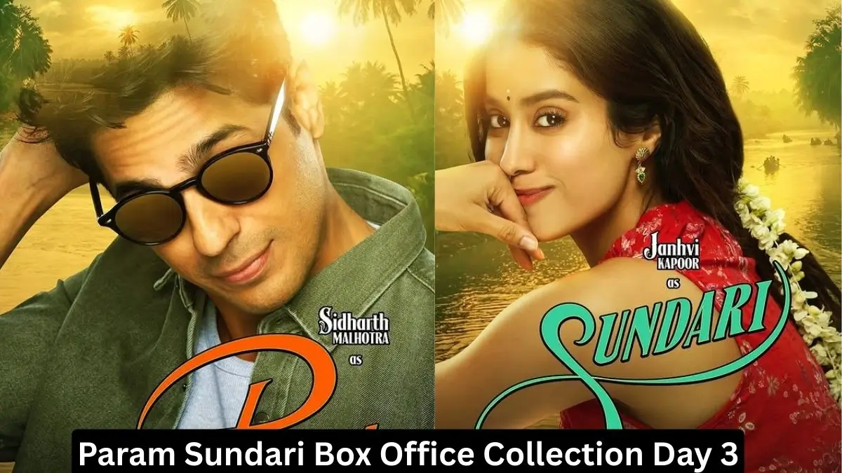Param Sundari Box Office Collection Day 3
