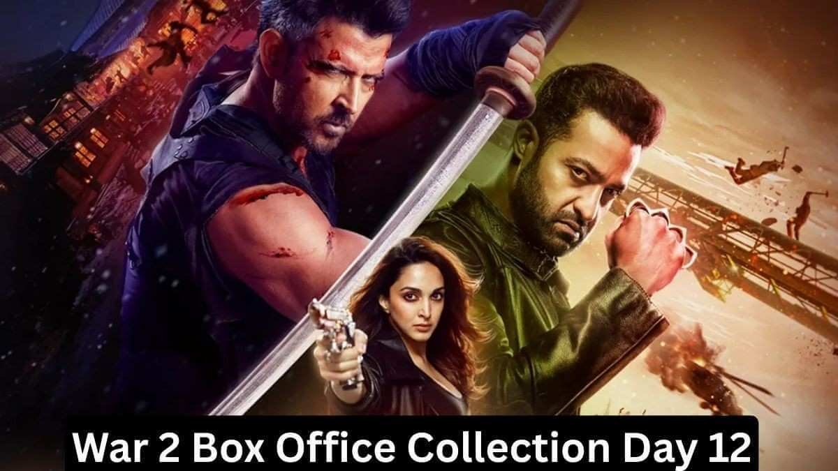 War 2 Box Office Collection Day 12