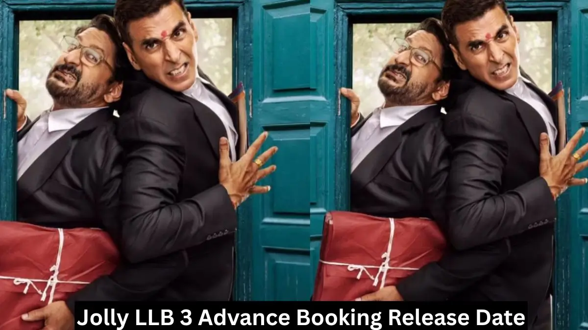 Jolly LLB 3 Advance Booking Release Date