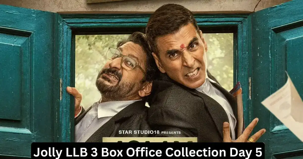 Jolly LLB 3 Collection Day 5