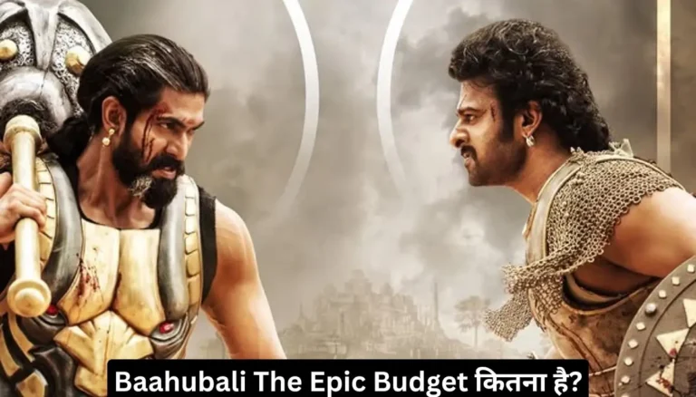 Baahubali The Epic Budget